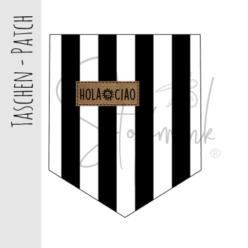 Taschen Patch - Streifen vertikal Schwarz/Weiß - "HOLA CIAO"